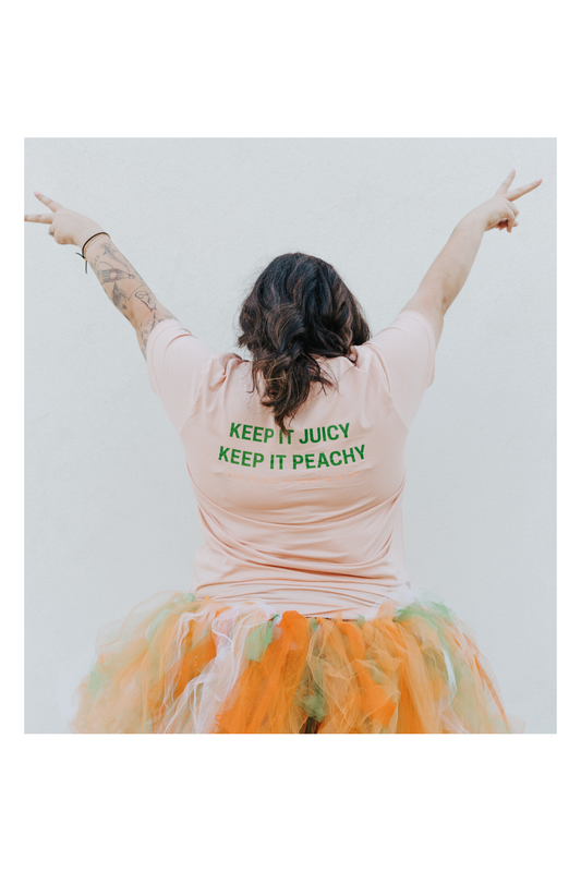 Keep it Juicy, Keep it Peachy Tee